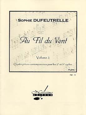 Au Fil Du Vent Recueil/Vol.2 Flûte Seule (DUFEUTRELLE SOPHIE / ETC)