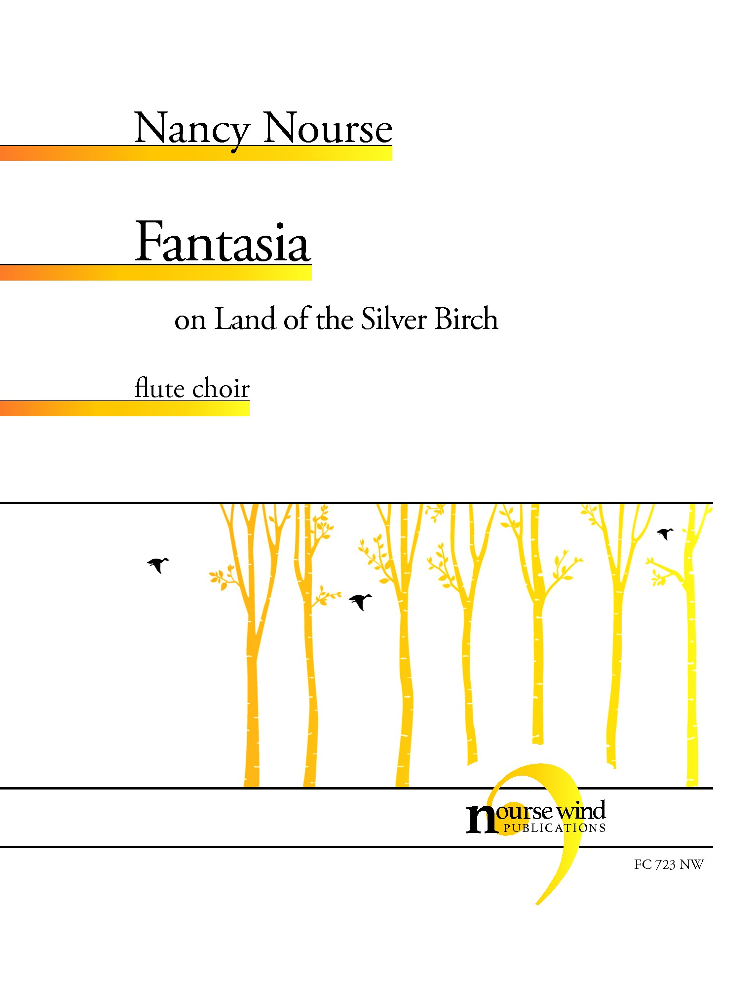 Fantasia on Land of the Silver Birch for Flute Choir (NOURSE NANCY)