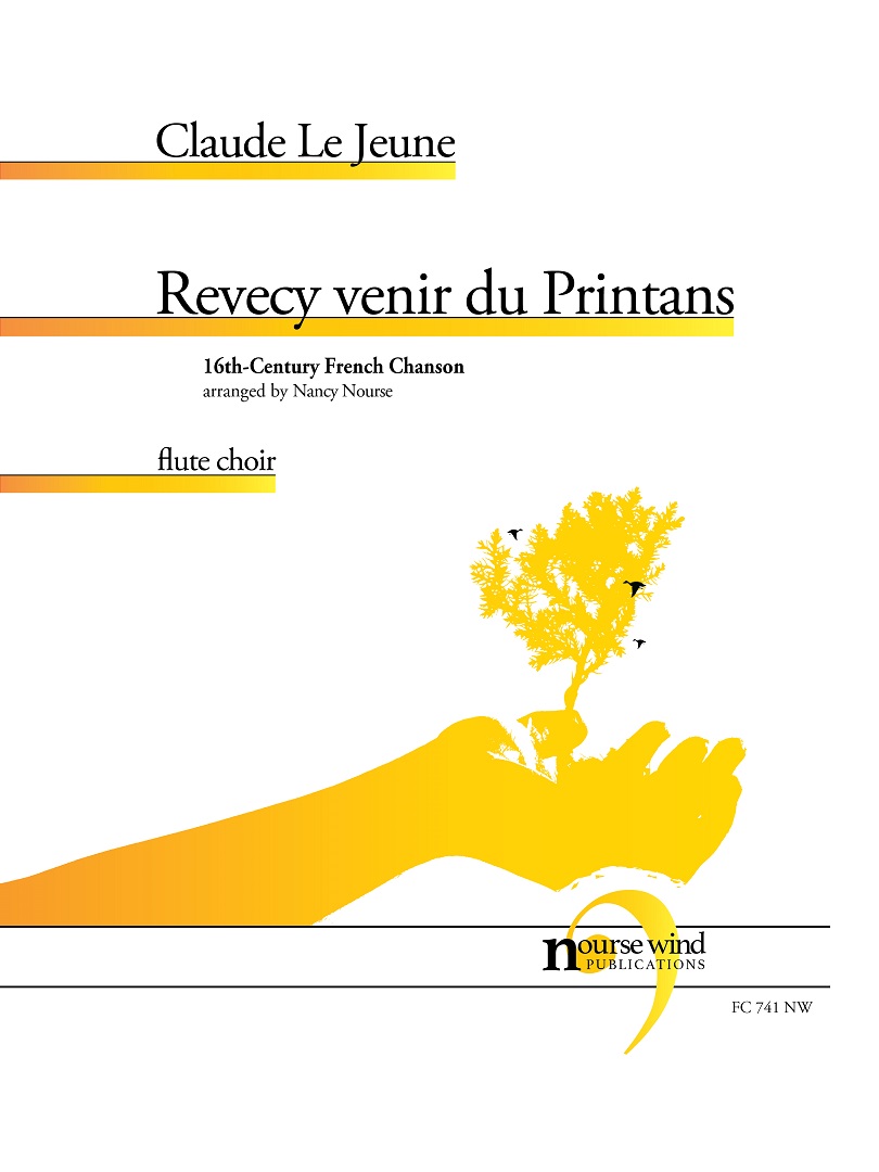 Revecy Venir du Printans for Flute Choir (LE JEUNE CLAUDE)