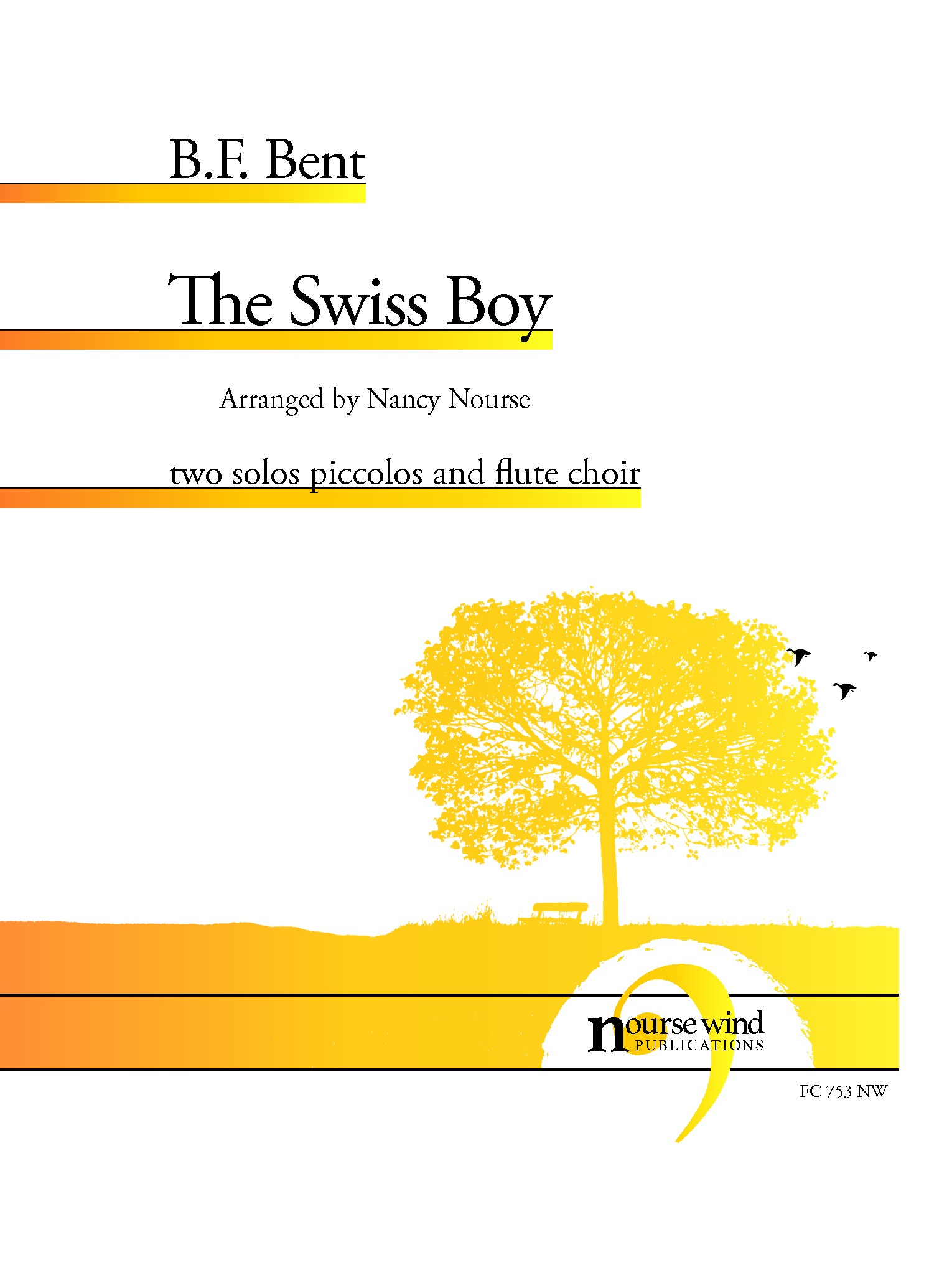 The Swiss Boy for Two Piccolos and Flute Choir (BENT B. F.)