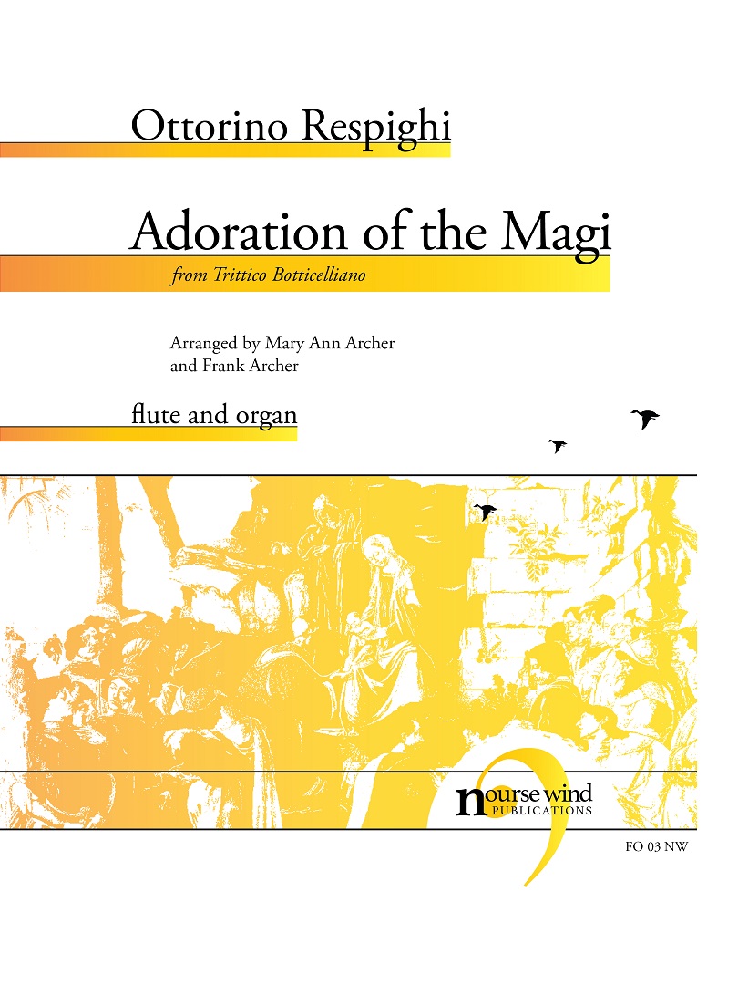 Adoration of the Magi for Flute and Organ (RESPIGHI OTTORINO)
