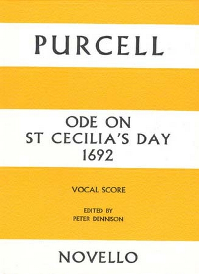 Ode On St Cecilia Day 1692 Vocal Score (PURCELL HENRY)