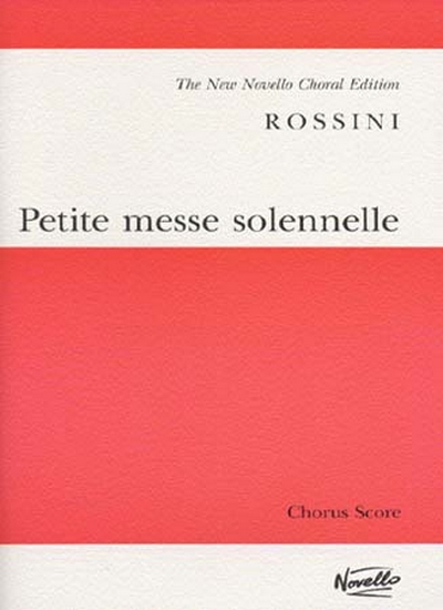 Petite Messe Solennelle Chorus Score