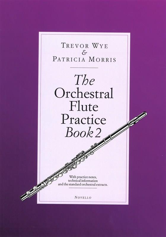 The Orchestral Flûte Practice Book.2 (WYE TREVOR)