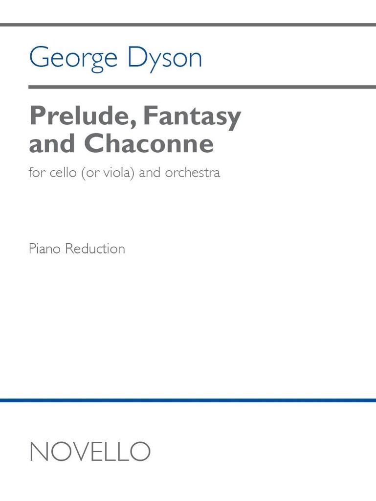 Prelude, Fantasy andamp; Chaconne