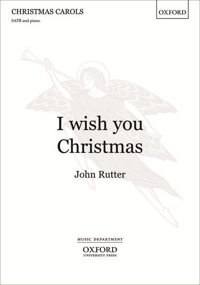 I Wish You Christmas (RUTTER JOHN)