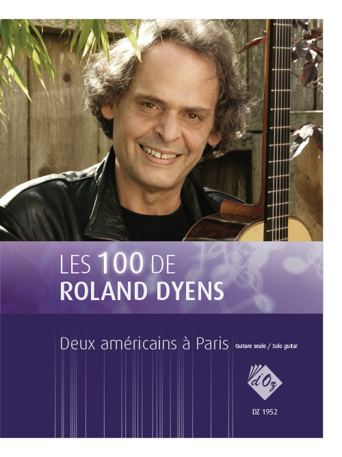 Les 100 De Roland Dyens - Deux Américains A Paris