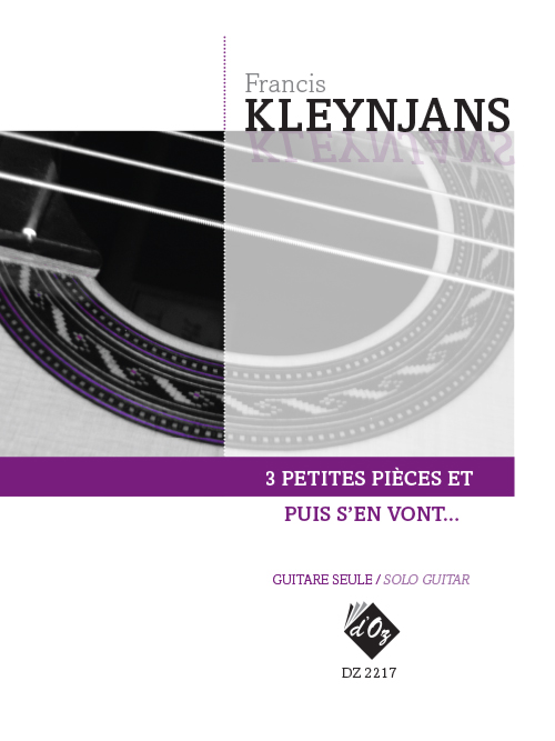 3 Petites Pièces Et Puis SEn Vont... Op. 294 (KLEYNJANS FRANCIS)