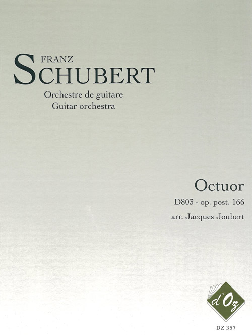 Octuor, D803 - Op. Post. 166 (SCHUBERT FRANZ)