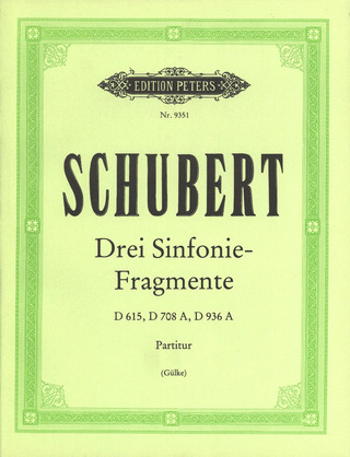 3 Symphonic Fragments D615 - D708A - D936A (SCHUBERT FRANZ)