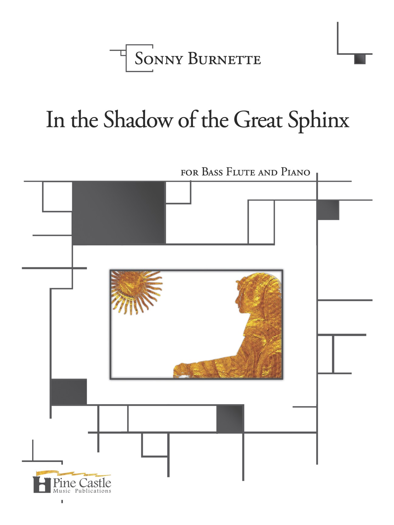 In the Shadow of the Great Sphinx for Bass Flute and Piano (BURNETTE SONNY)