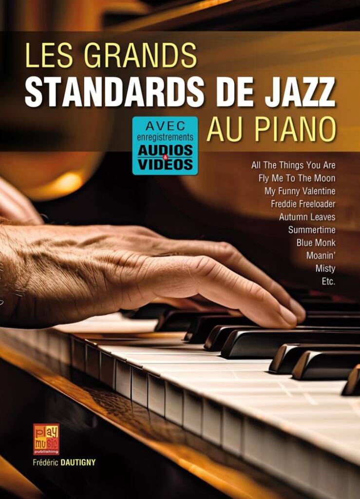 Les grands standards de jazz au piano (DAUTIGNY FREDERIC)