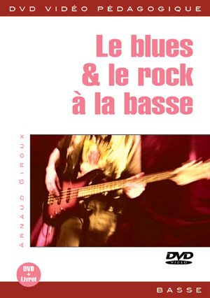 La Blues And Le Rock A La Basse