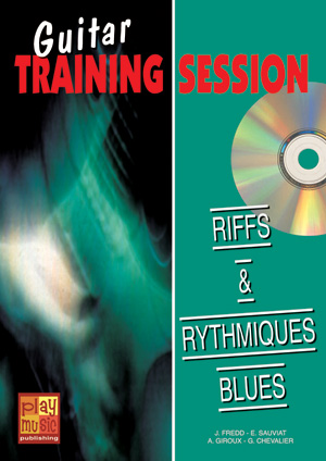 Guitar Training Session - Riffs And Rythmiques Blues