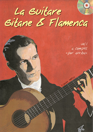 La Guitare Gitane And Flamenca - Vol.1