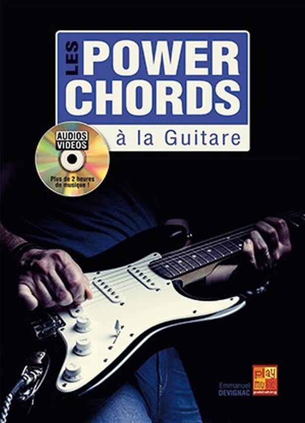 Les Power Chords A La Guitare (DEVIGNAC EMMANUEL)