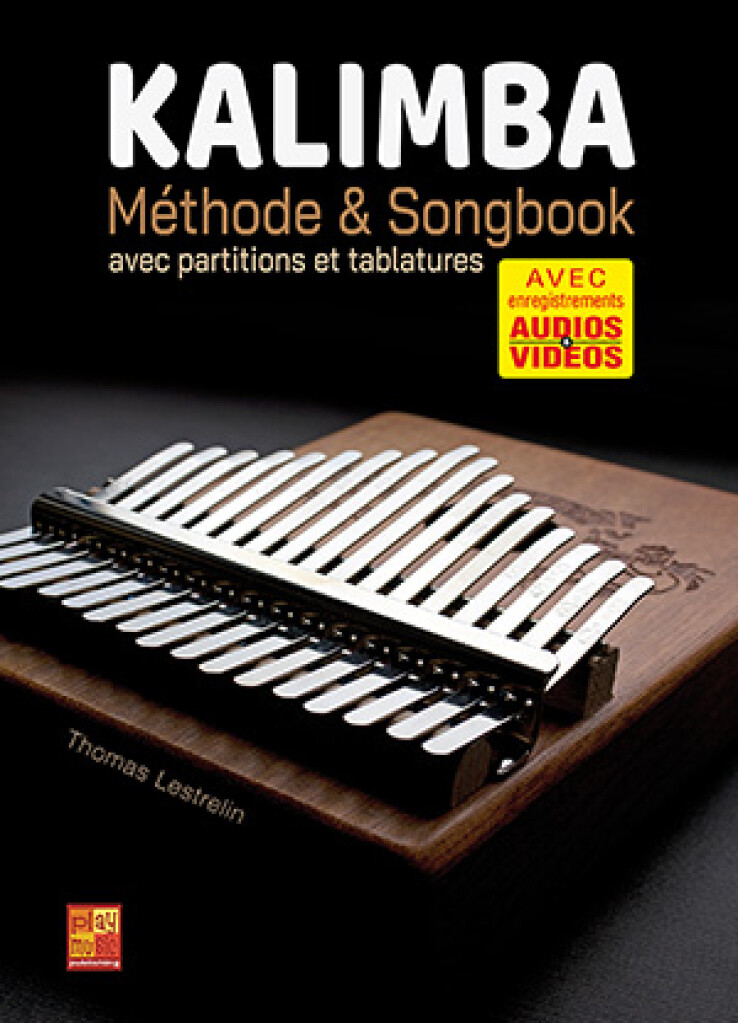 Kalimba ? Méthode and Songbook (LESTRELIN THOMAS)