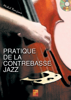 Pratique De La Contrebasse Jazz