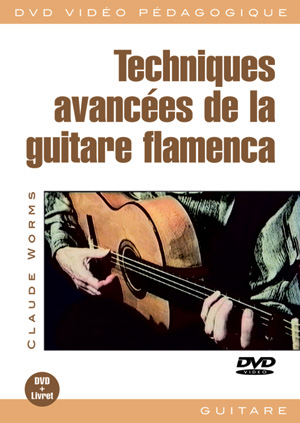 Techniques Avancées De La Guitare Flamenca