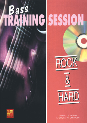 Bass Training Session - Rock And Hard (GIROUX ARNAUD)