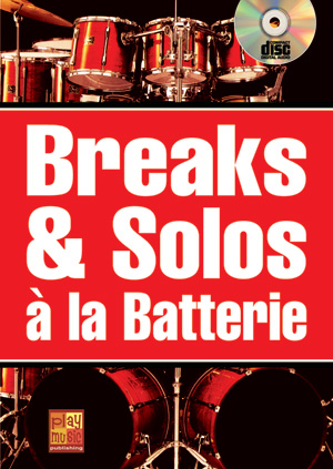 Breaks And Solos A La Batterie