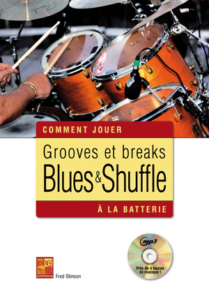 Grooves Et Breaks Blues And Shuffle