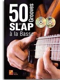 50 Grooves En Slap A La Basse