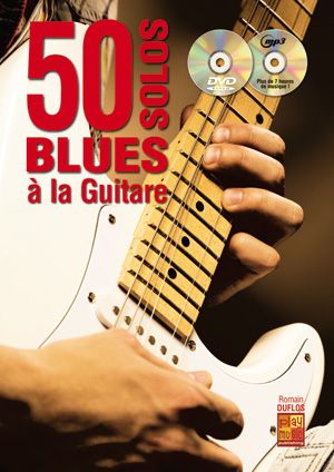 50 Solos Blues A La Guitare (DUFLOS ROMAIN)