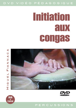 Initiation Aux Congas (FIANNACA MIGUEL)