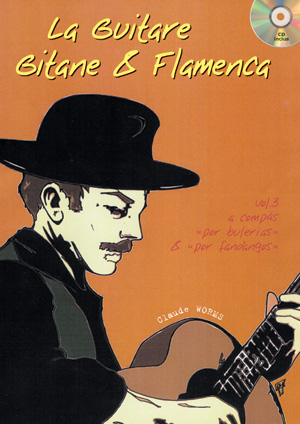 La Guitare Gitane And Flamenca - Vol.3 (WORMS CLAUDE)