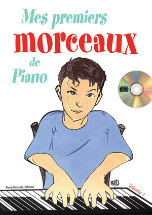 Mes Premiers Morceaux De Piano (MINVIELLE-SEBASTIA PIERRE)