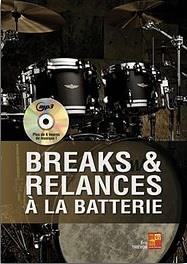 Breaks And Relances A La Batterie