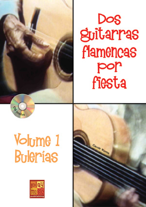 2 Guitarras Por Fiesta - Vol.1 Bulerias