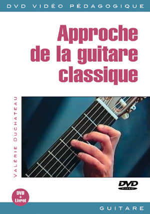 Appproche De La Guitare Classique (DUCHATEAU VALERIE)