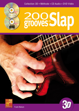 200 Grooves En Slap En 3D (NELSON FRANCK)