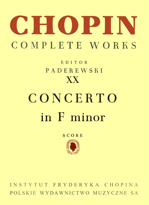 Concerto En Fa Mineur (CHOPIN FREDERIC / PADEREWSKI)
