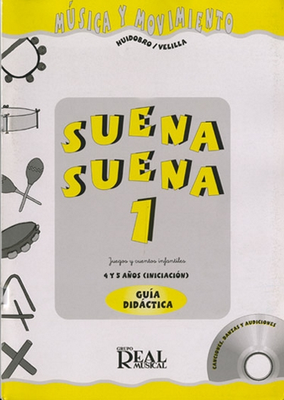 Suena Suena V.1+Cd Profesor (HUIDOBRO / VELILLA)