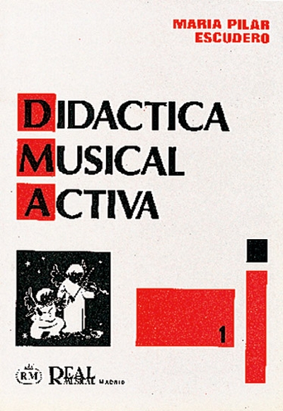 Didactica Musical Activa V.1 (ESCUDERO MARIO)