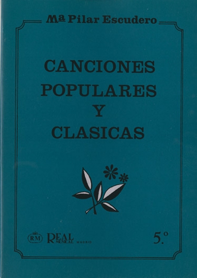 Canciones Populares/Clasicas 5 (ESCUDERO MARIO)
