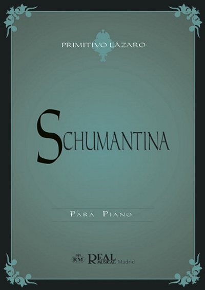 Schumantina (LAZARO MARTINEZ PRIMITIVO)