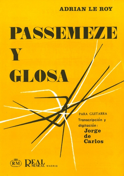 Passemezze Y Glosa (LE ROY ADRIAN)
