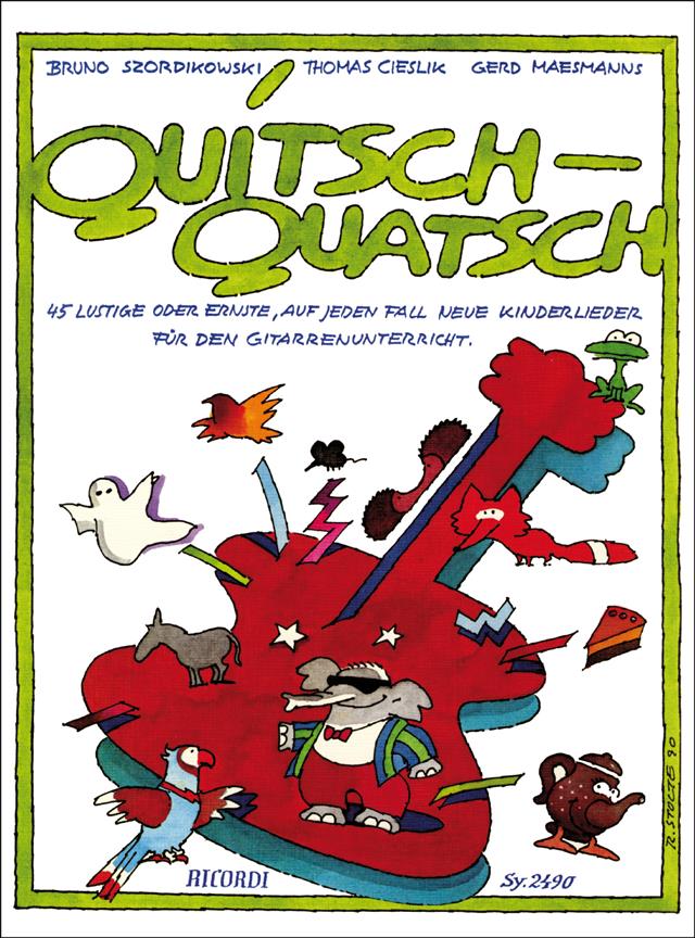 Quitsch-Quatsch - Nur Buch (SZORDIKOWSKI BRUNO)