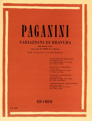 Variazioni Di Bravura Sulla IV Corda Sopra Temi Del 'Mose' Di G. Rossini Per Vl. E Pf. (PAGANINI NICCOLO)