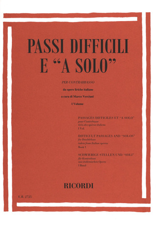 Passi Difficili E A Solo Da Opere Liriche Italiane Per Contrabbasso - Vol. I