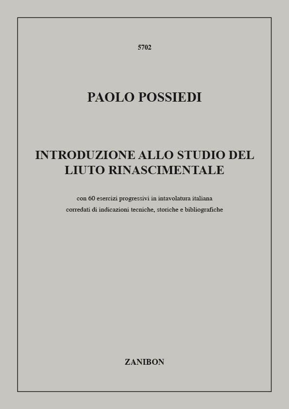 Introduzione Allo Studio Del Liuto Rinascimentale Con 60 Esercizi Progressivi In Intavolatura Italiana (POSSIEDI P)