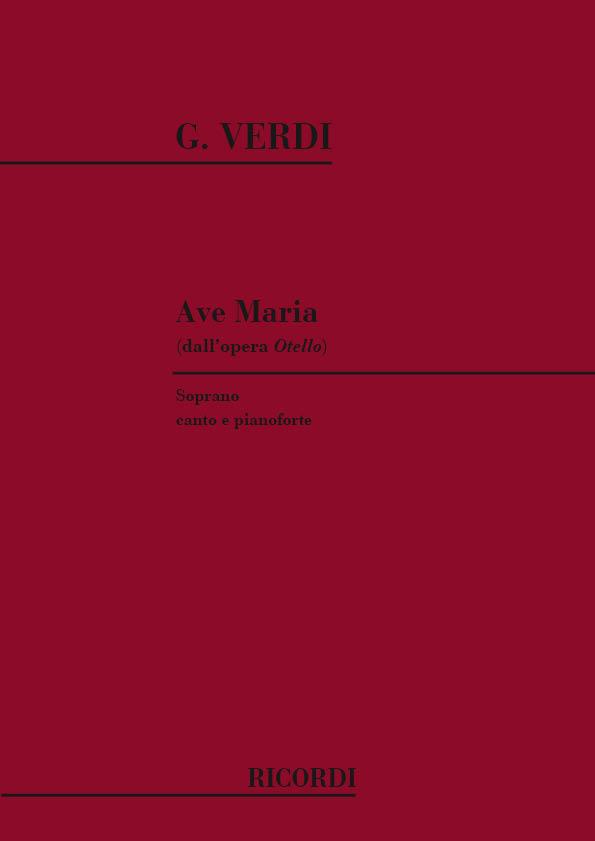 Ave Maria (Dall'Opera Otello) Per Canto E Pianoforte (VERDI GIUSEPPE)