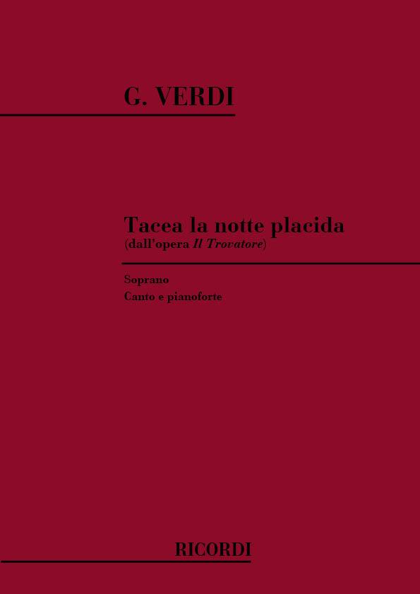 Tacea La Notte Placida (VERDI GIUSEPPE)