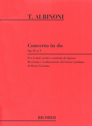 Conc. Per 2 Oboi, Archi E Cembalo Di Ripieno Op. IX: N.9 In Do