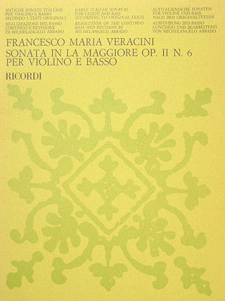 Son. Per Vl. E Basso Op. II: N.6 In La (VERACINI FRANCESCO MARIA)