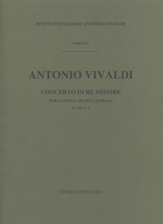Concerto Per Fg., Archi E B.C.: In Re Min. Rv 481 - F.VIii/5 Tomo 67 (VIVALDI ANTONIO)